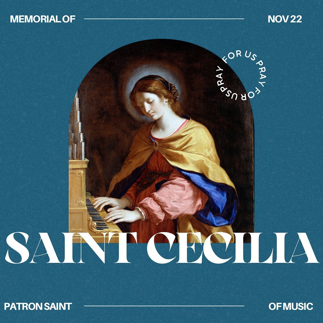 Today we celebrate the memorial of Saint Cecilia! 

St. Cecilia was an early Christian martyr and is known as the patron saint of music. 

St. Cecilia, pray for us!